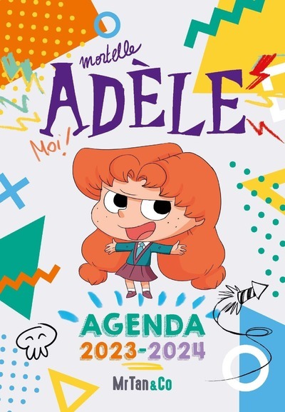 Agenda scolaire Mortelle Adèle 2023-2024 - Mr Tan - MR TAN AND CO Agenda scolaire Mortelle Adèle 2023-2024 - Mr Tan - MR TAN AND CO