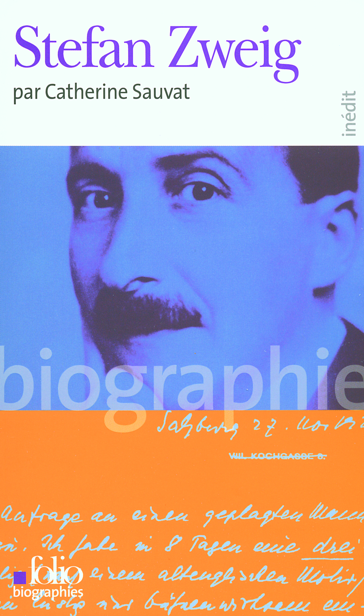 Stefan Zweig - Catherine Sauvat - FOLIO