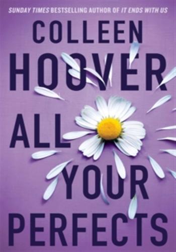 All Your Perfects -  Hoover, Colleen, Colleen Hoover - SIMON SCHUSTER