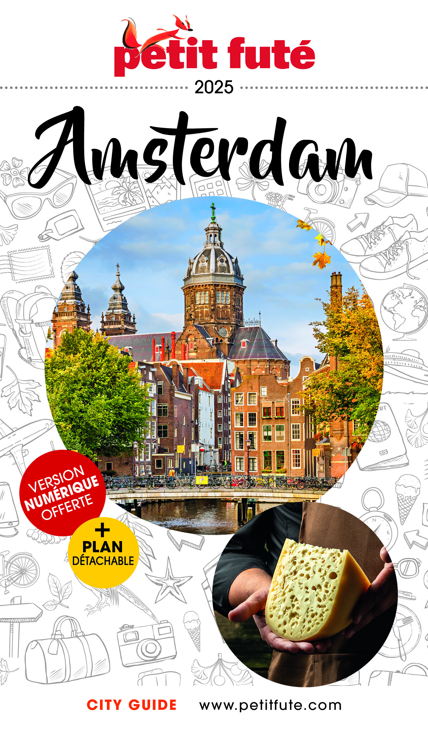 Guide Amsterdam  2025 Petit Futé -  Auzias d. / labourdette j. & alter - PETIT FUTE