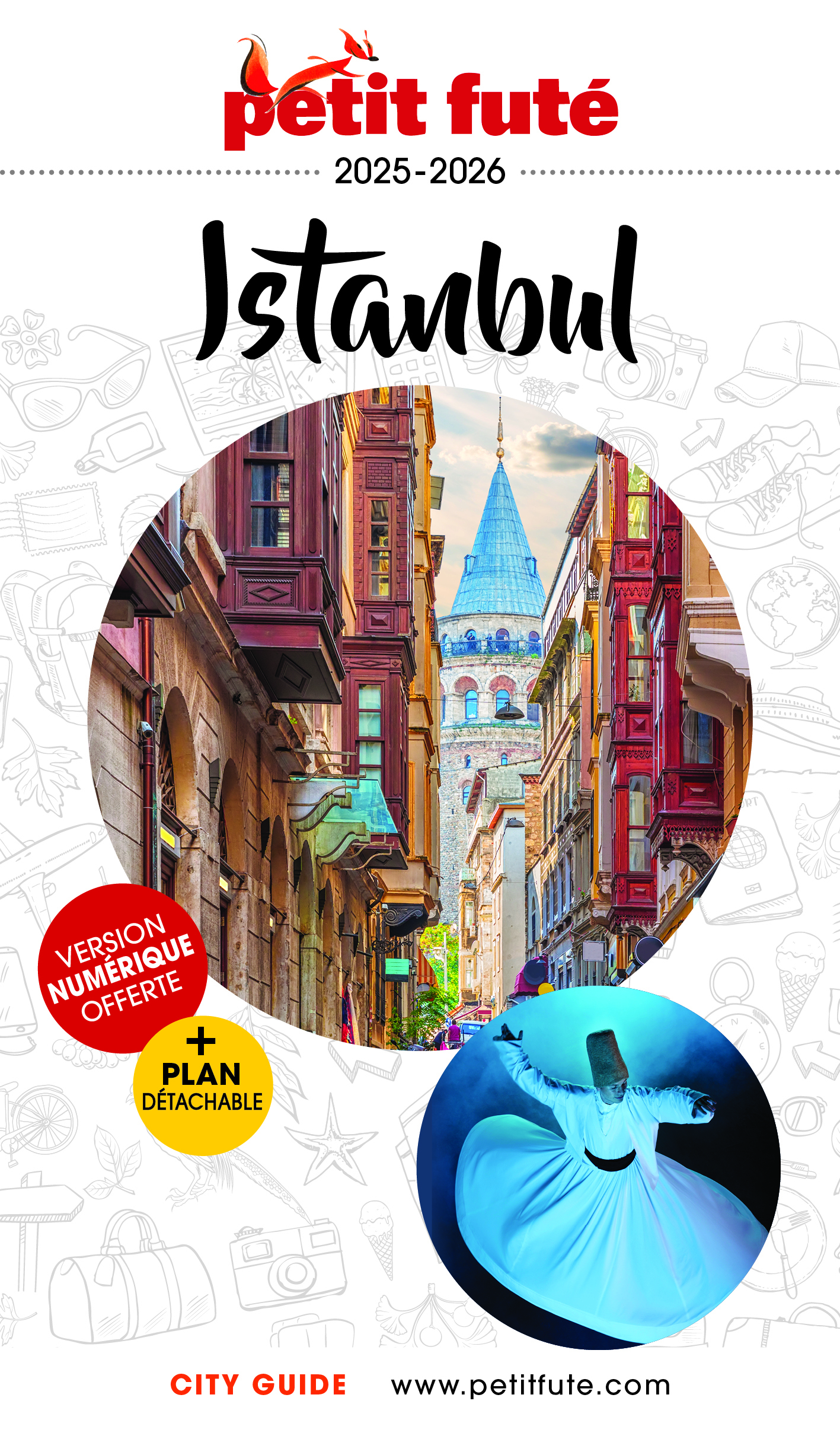 Guide Istanbul 2025/2026 Petit Futé -  Auzias d. / labourdette j. & alter - PETIT FUTE