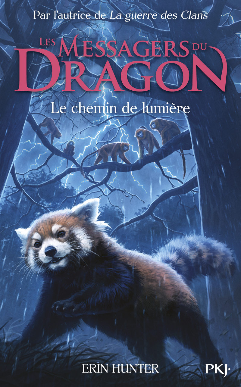 Les Messagers du Dragon, Cycle 1 - Tome 5 : Le chemin de lumière - Tome 5 Titre à venir - Erin Hunter - POCKET JEUNESSE