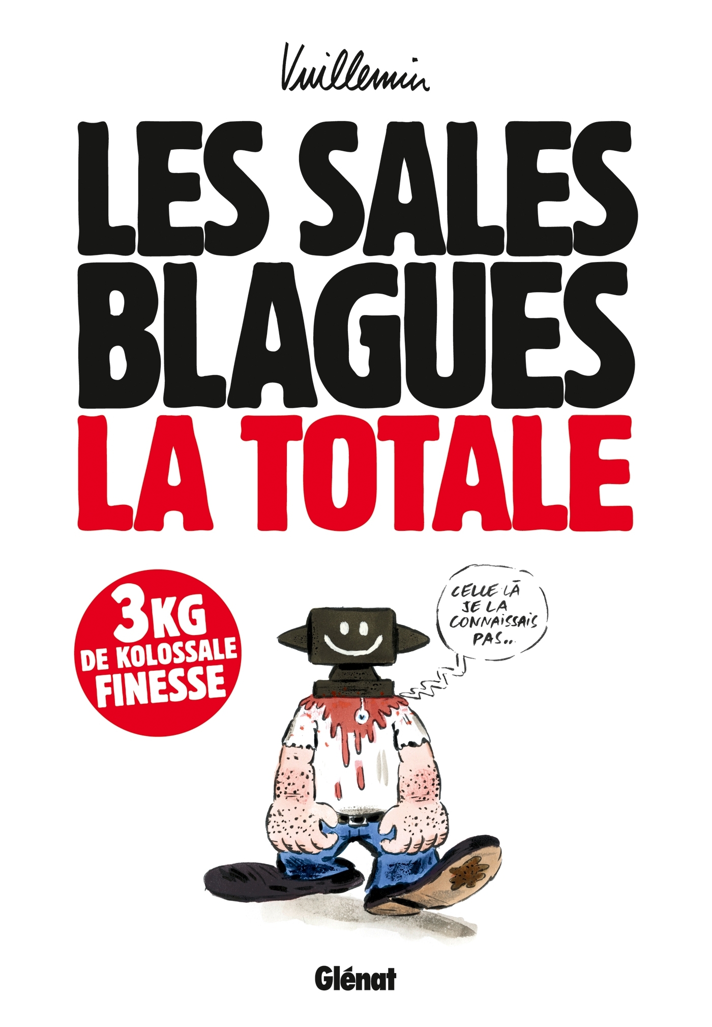 Les Sales blagues - La totale - Vuillemin Vuillemin - GLENAT