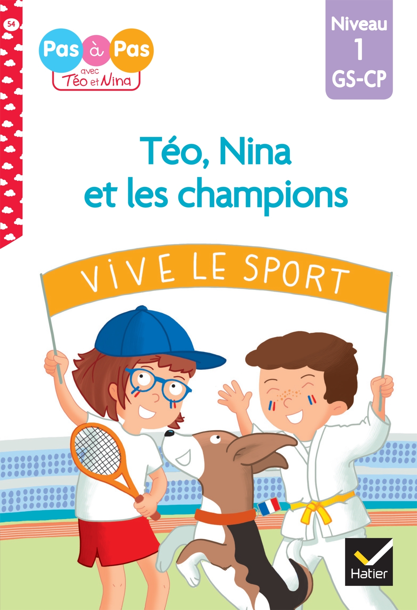 Téo, Nina et les champions-GS-CP niveau 1 - Isabelle Chavigny - HATIER