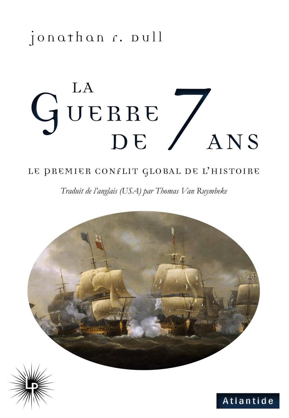 La Guerre de Sept ans - Jonathan Dull - PERSEIDES