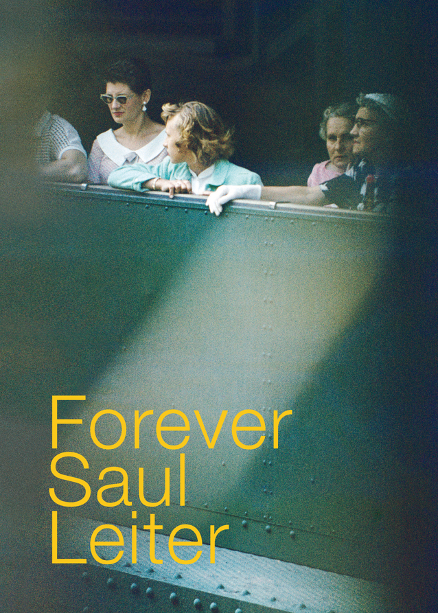 Forever Saul Leiter -  LEITER SAUL, Saul Leiter, Saul Leiter - TEXTUEL