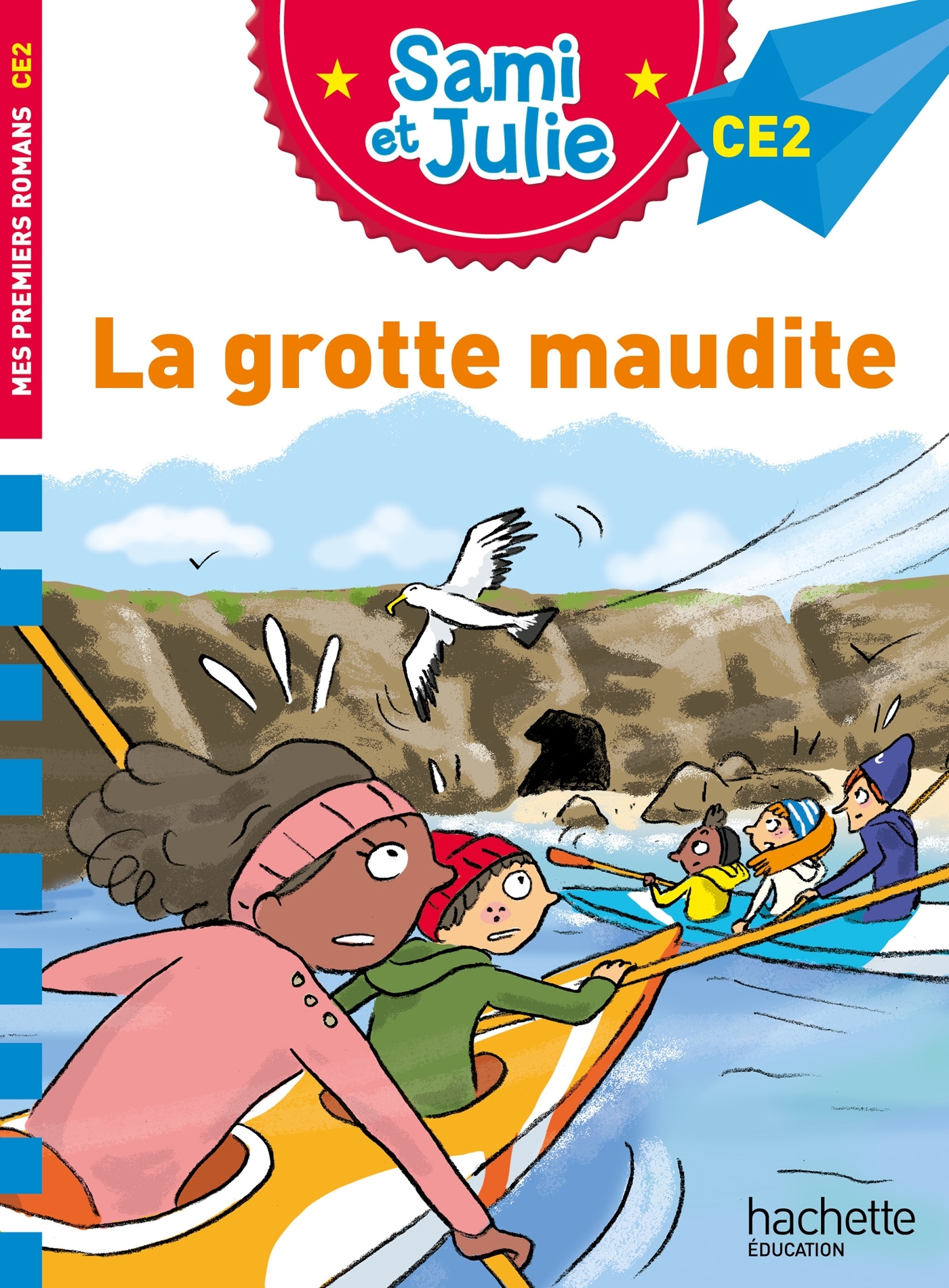 Sami et Julie Roman CE2 La grotte maudite - Thérèse Bonté, Emmanuelle Massonaud - HACHETTE EDUC