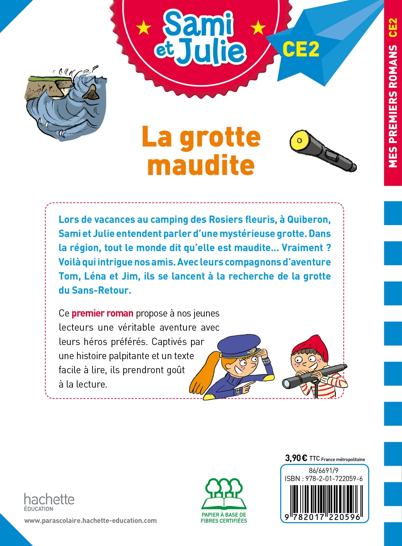 Sami et Julie Roman CE2 La grotte maudite - Thérèse Bonté, Emmanuelle Massonaud - HACHETTE EDUC