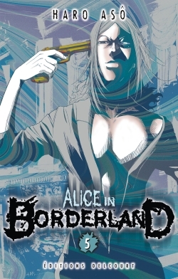 Alice in Borderland T05 -  ASO-H - DELCOURT
