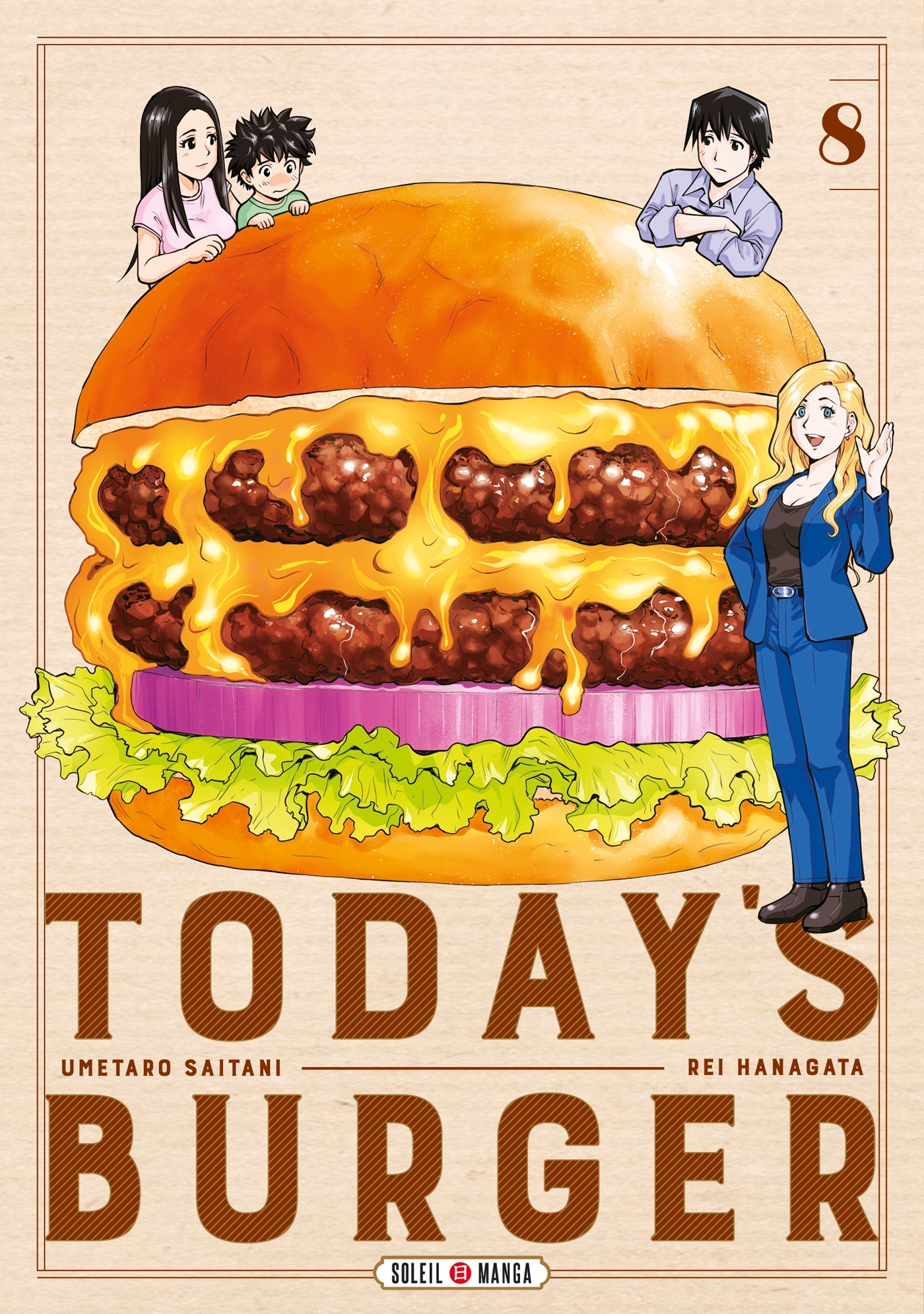Today's Burger T08 - Rei Hanagata, Umetaro Saitani, Rei Hanagata, Umetaro Saitani - SOLEIL