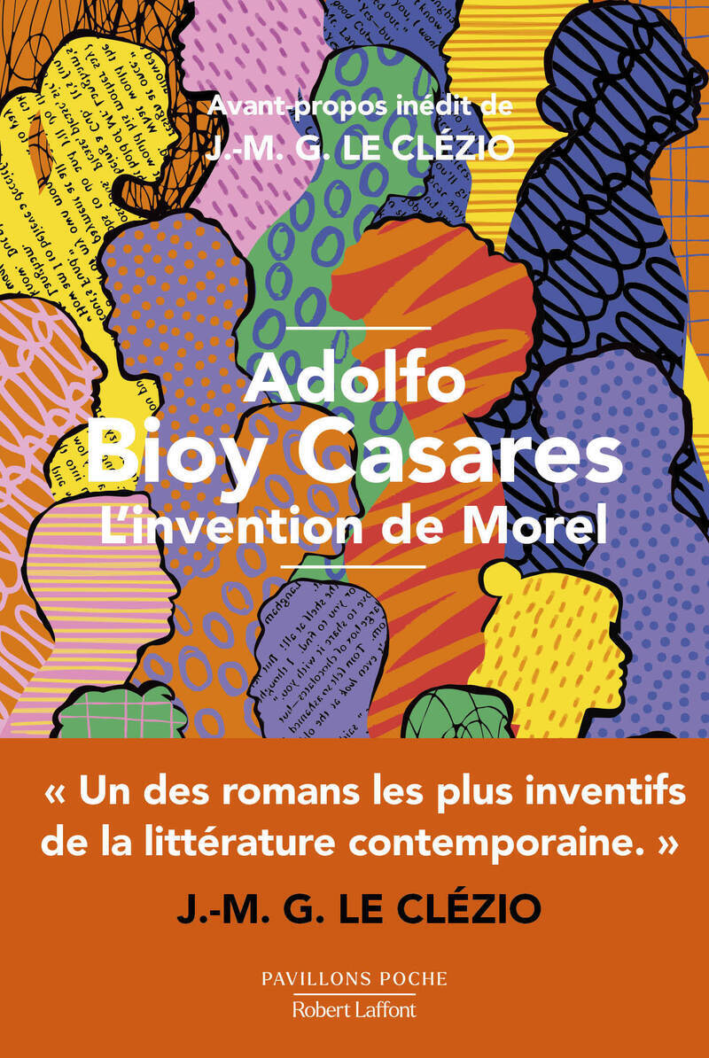 L'Invention de Morel - Adolfo Bioy Casares, Armand Pierhal - ROBERT LAFFONT