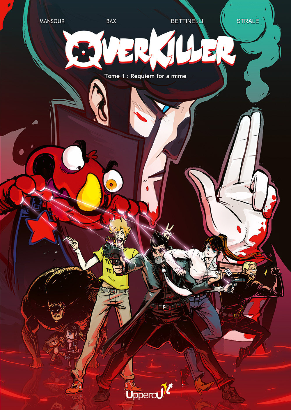 Overkiller - Requiem for a mime - Fred Mansour, Rodolphe Bax, Michaël Bettinelli, Mathieu Strale - UPPERCUT