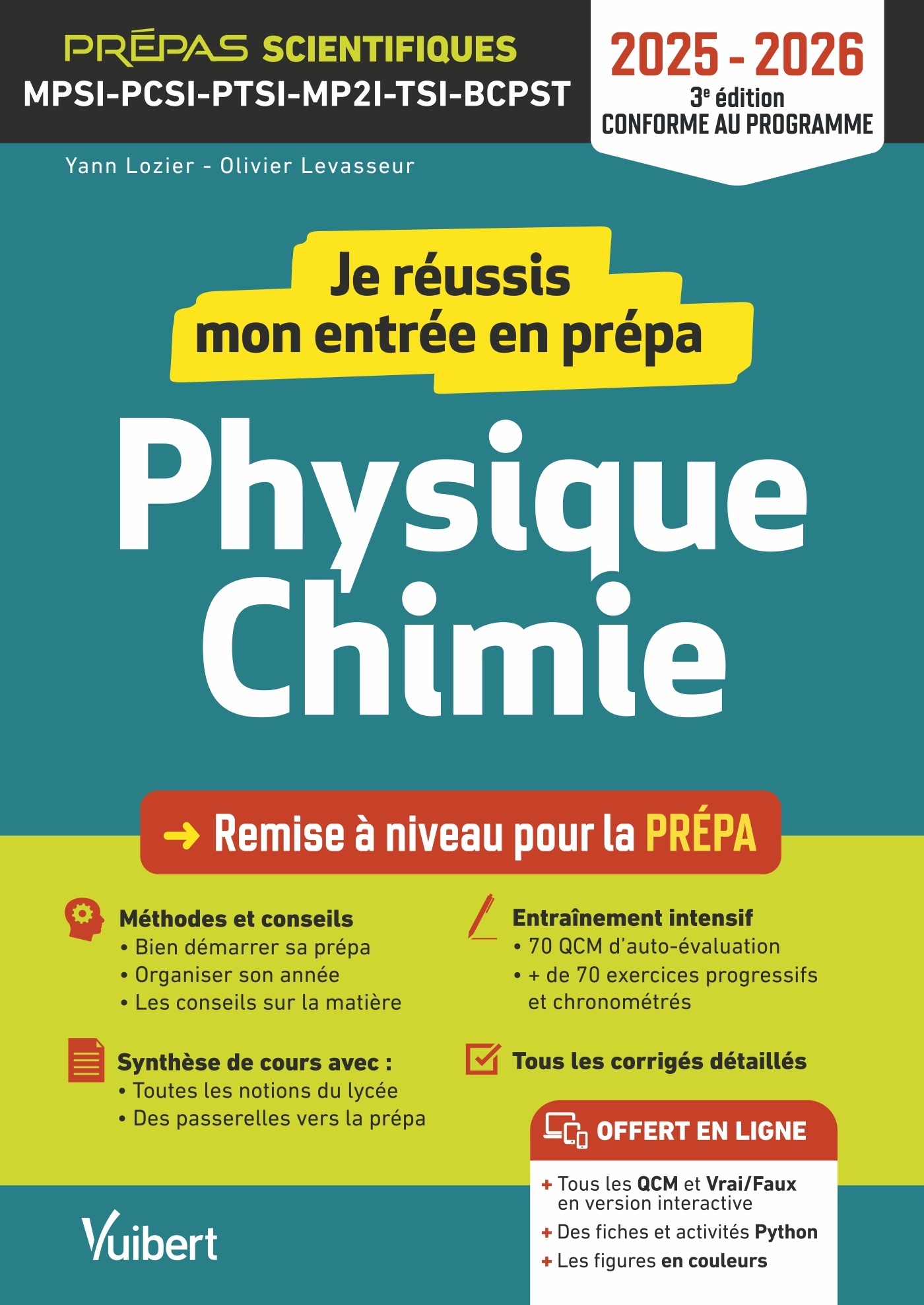 Je réussis mon entrée en prépa scientifique. Physique-Chimie 2025-2026 - Yann Lozier, Olivier Levasseur - VUIBERT