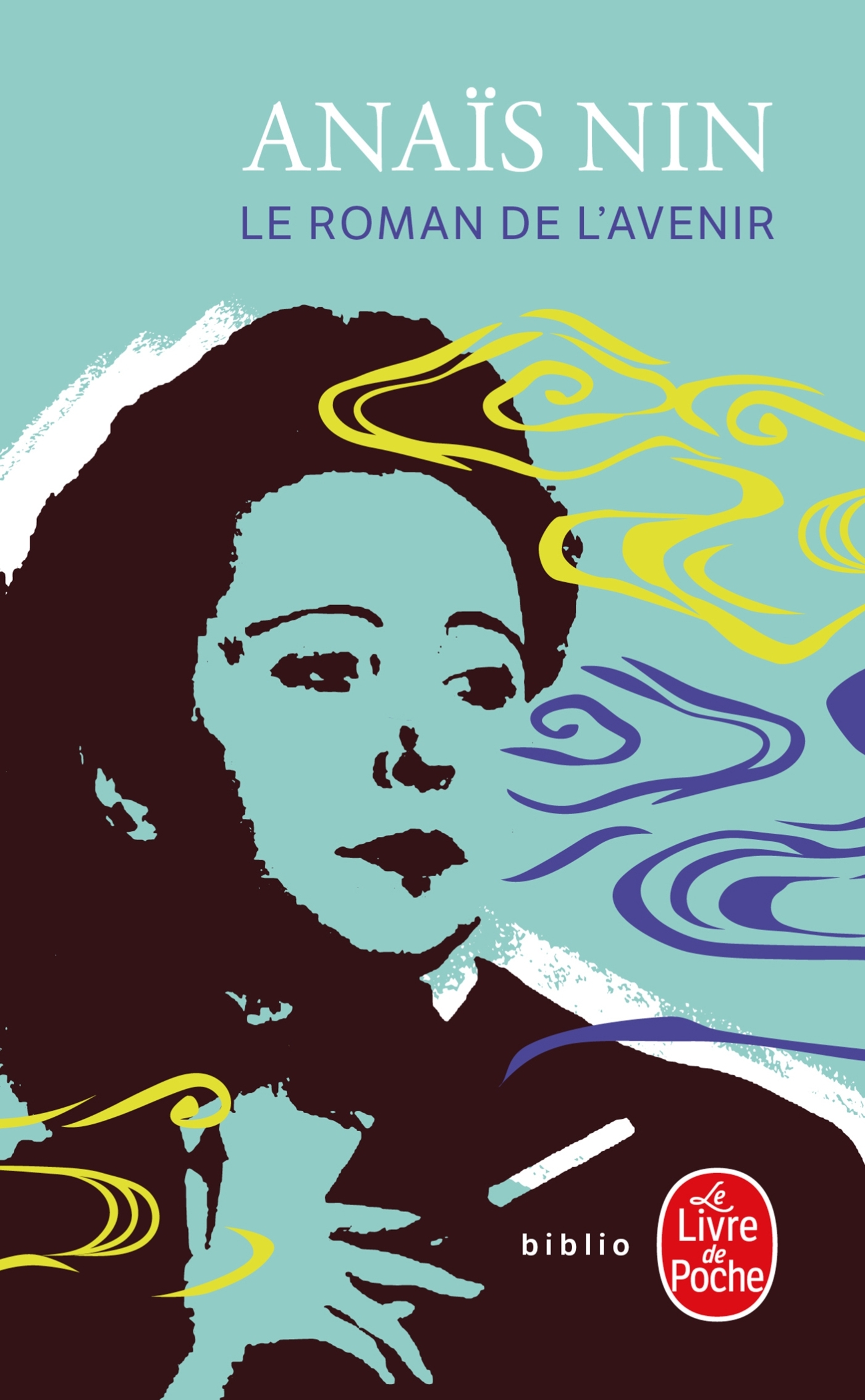 Le Roman de l'avenir - Anaïs Nin, Anaïs Nin - LGF