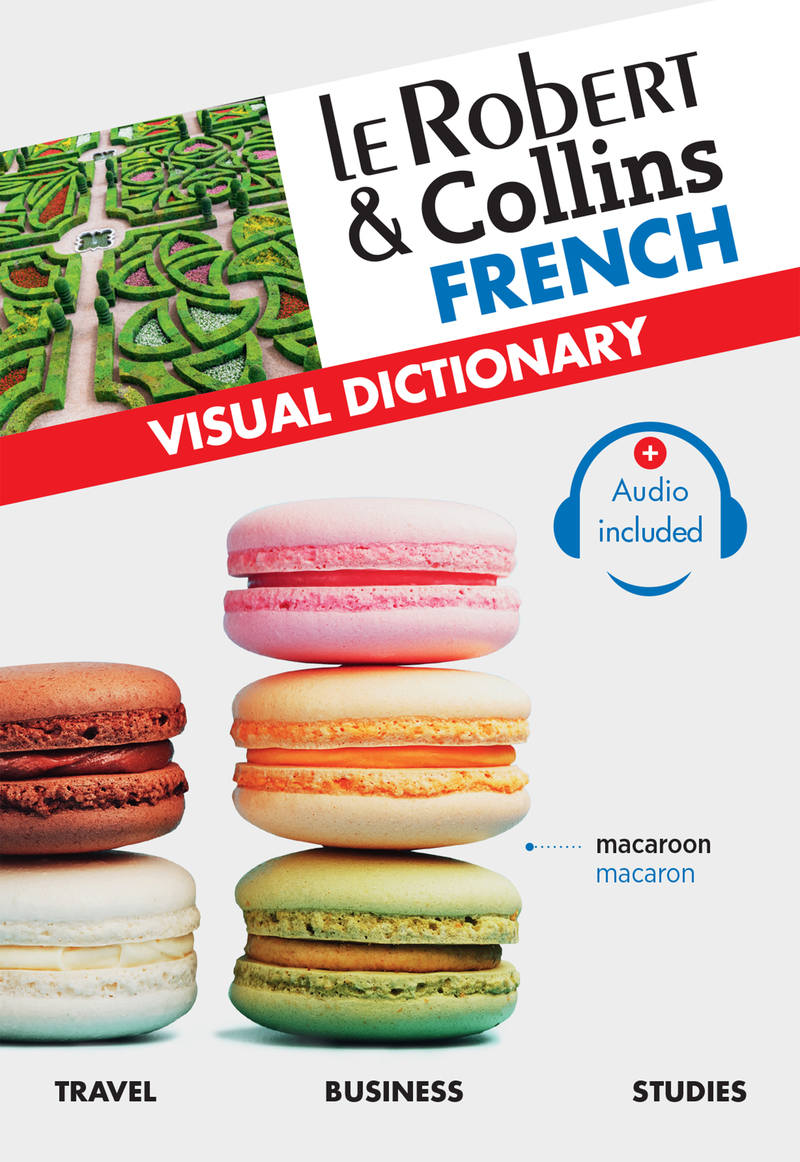 Le Robert & Collins French Visual Dictionary -  Collectif - LE ROBERT