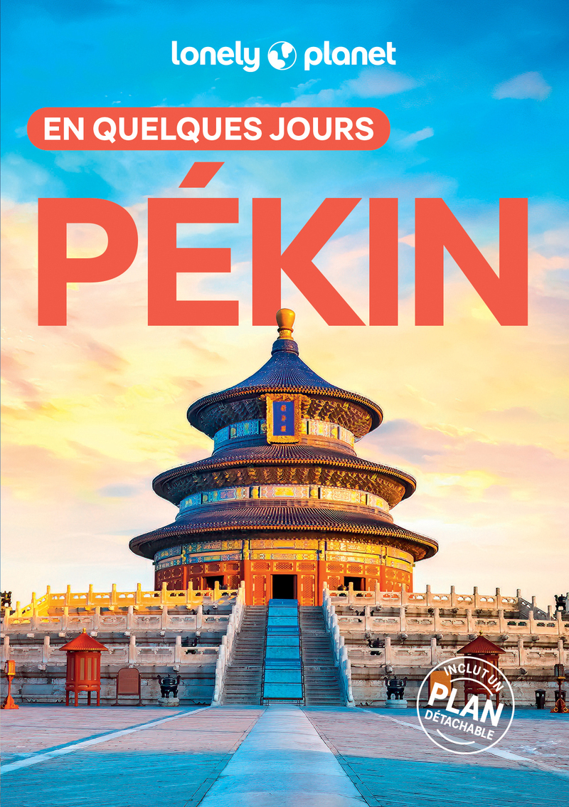 Pékin En quelques jours 5ed -  Lonely Planet - LONELY PLANET