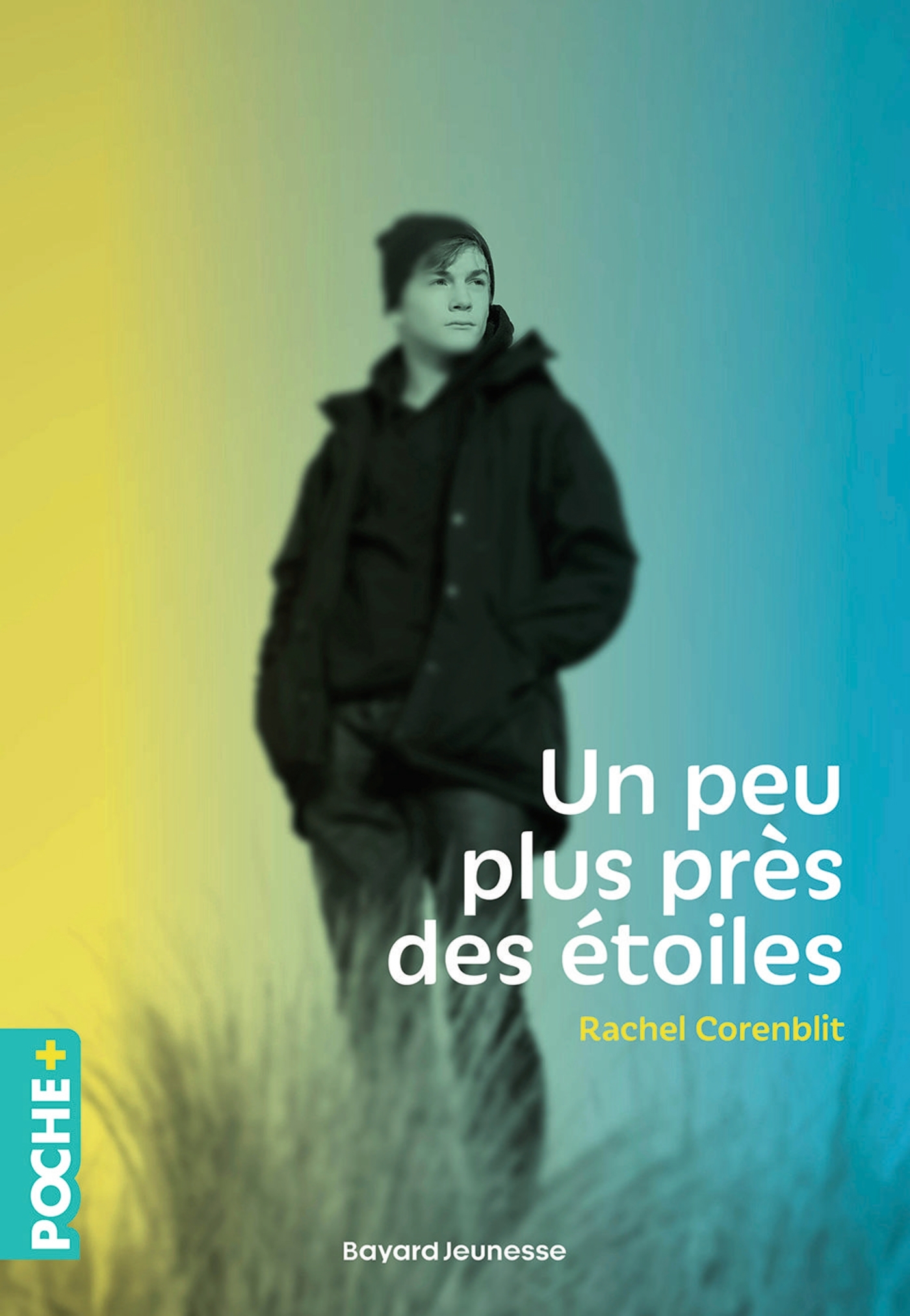 Un peu plus près des étoiles - Rachel Corenblit - BAYARD JEUNESSE