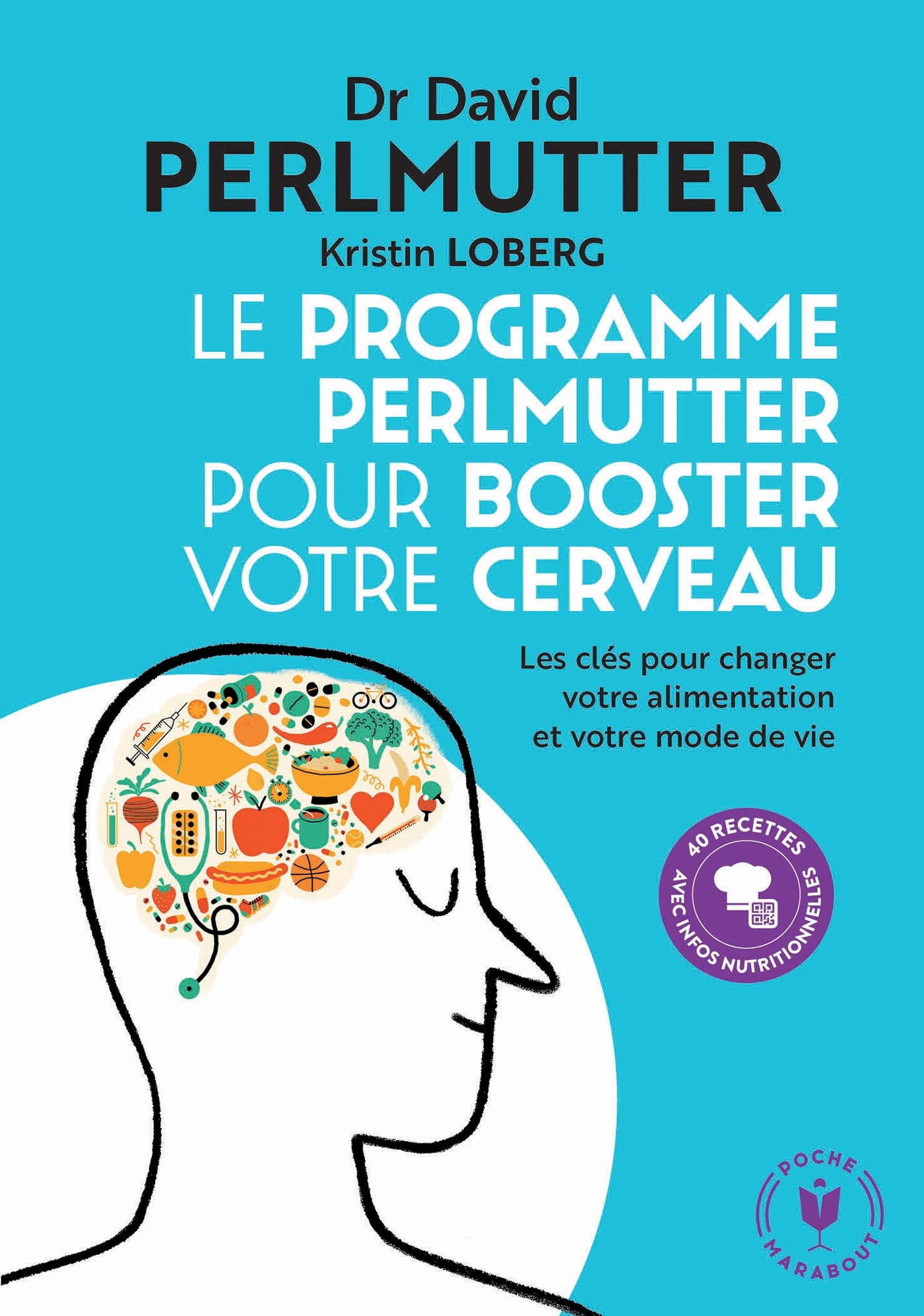Le programme Perlmutter pour booster votre cerveau - Dr David Perlmutter - MARABOUT
