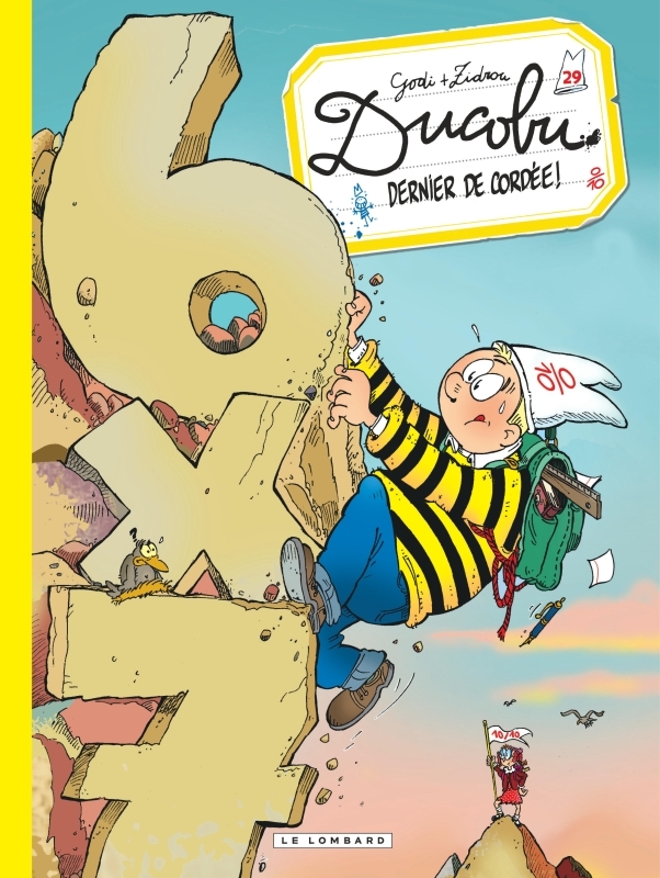 Ducobu - Tome 29 - Dernier de cordée ! -  Zidrou,  Godi - LOMBARD