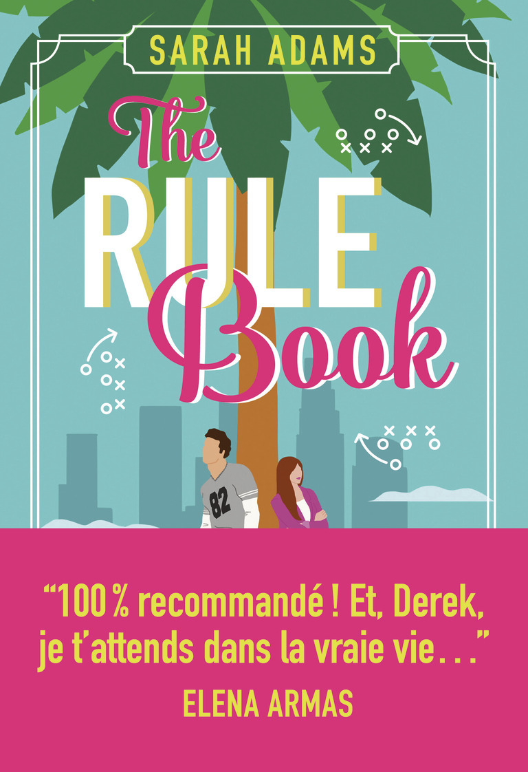 The Rule Book - Sarah Adams, Mareva Mae - J'AI LU