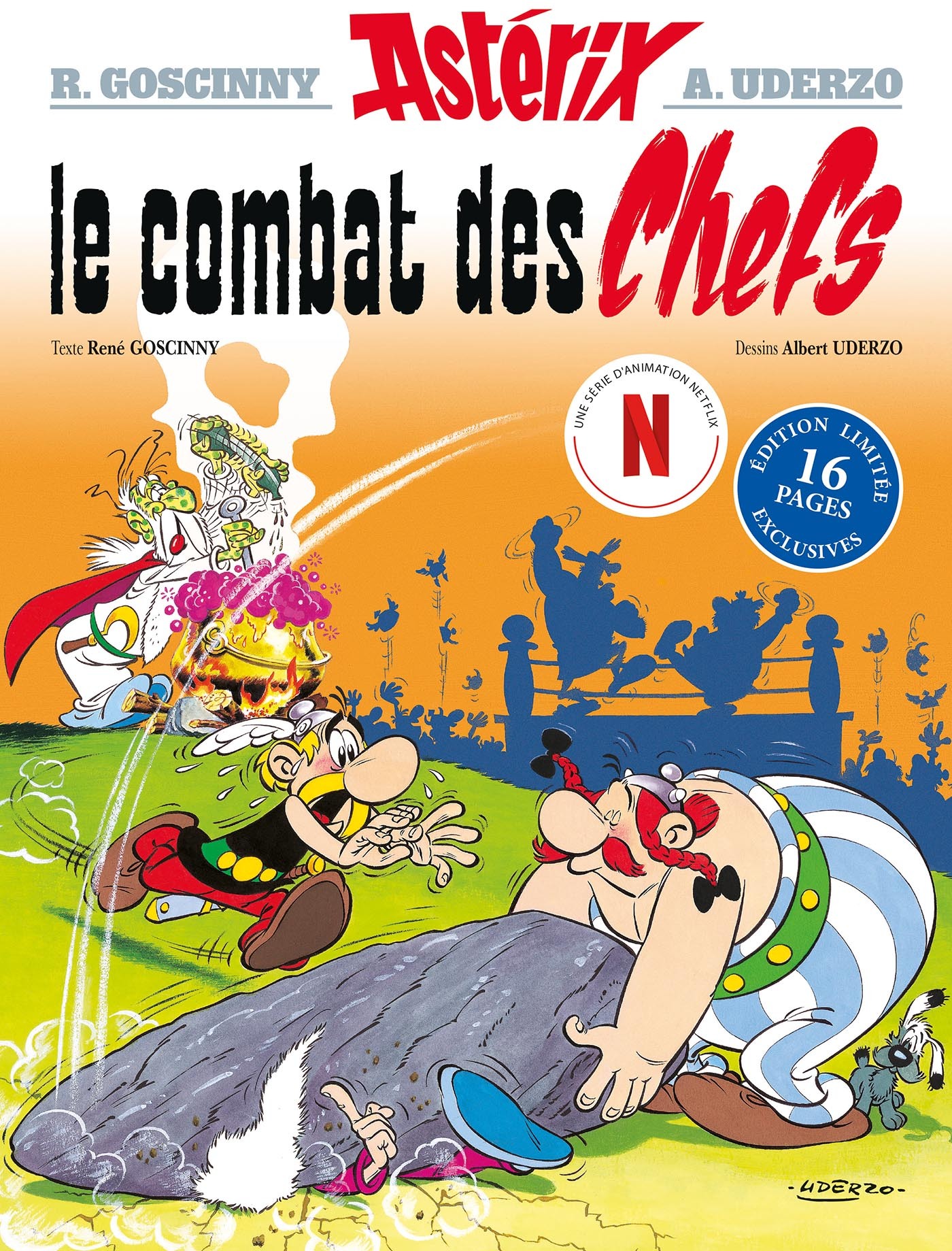 Astérix - Le Combat des chefs - Édition spéciale série Netflix - René Goscinny, Albert Uderzo - HACHETTE Astérix - Le Combat des chefs - Édition spéciale série Netflix - René Goscinny, Albert Uderzo - HACHETTE