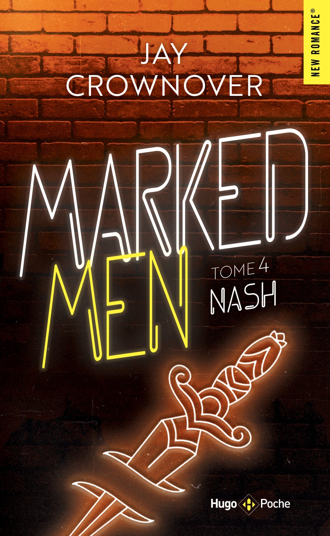 Marked Men - Tome 4 - nouvelle édition poche - Jay Crownover - HUGO POCHE