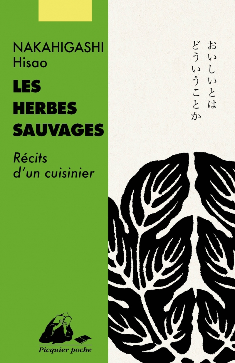 Les herbes sauvages - Hisao NAKAHIGASHI, Deborah PIERRET-WATANABE, Ryoko Sekiguchi - PICQUIER