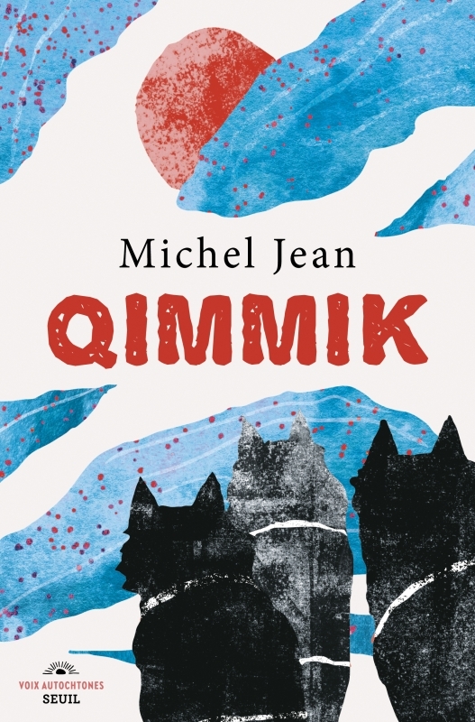 Qimmik - Michel Jean - SEUIL
