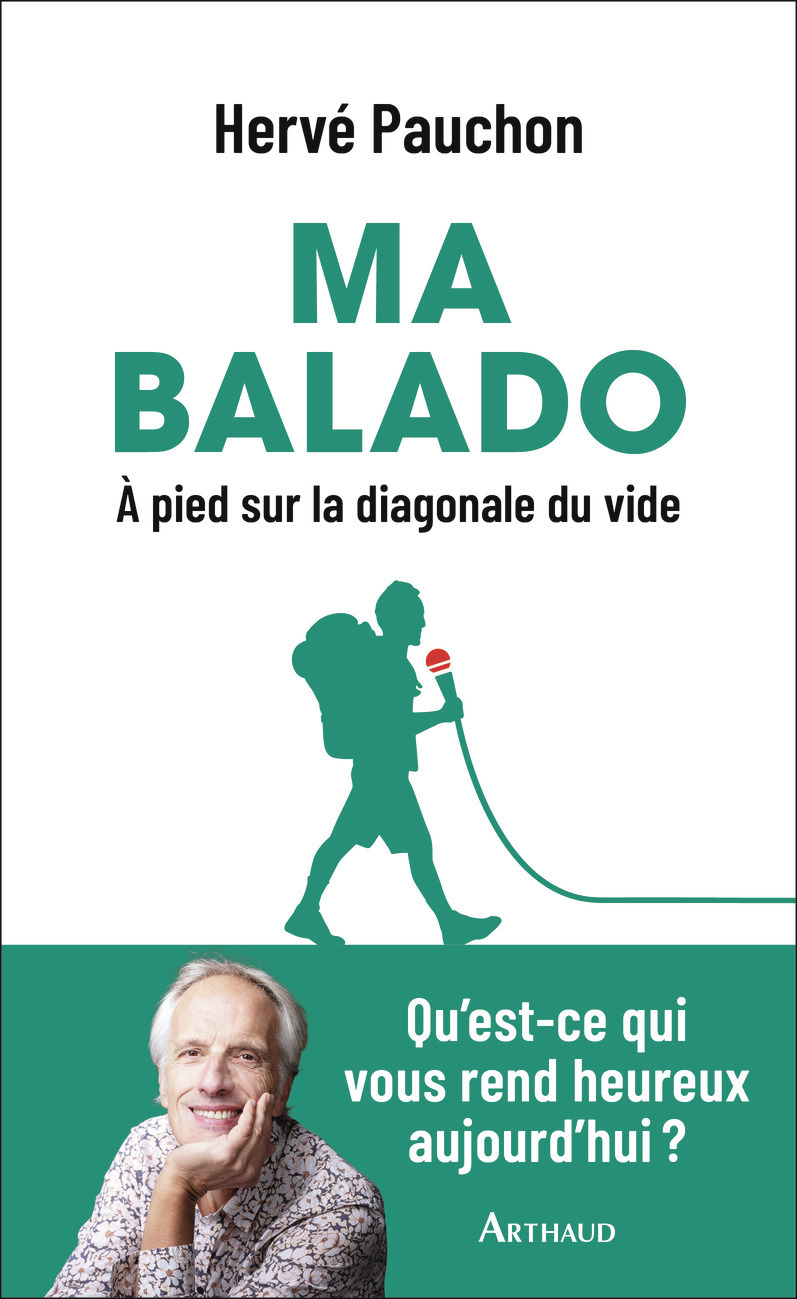 Ma balado - Herve Pauchon - ARTHAUD Ma balado - Herve Pauchon - ARTHAUD