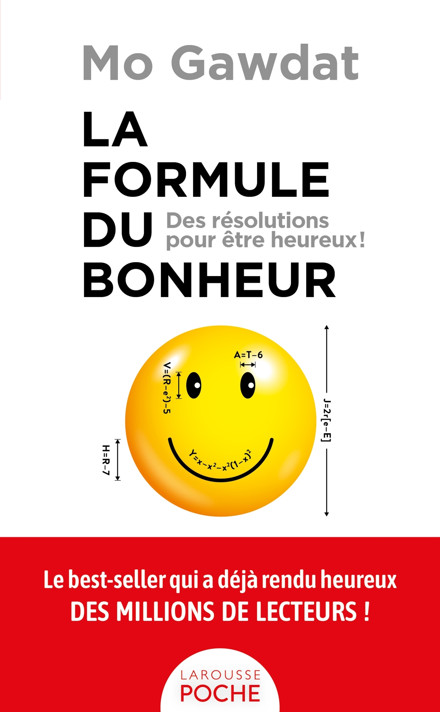 La formule du bonheur - GAWDAT MO - LAROUSSE La formule du bonheur - GAWDAT MO - LAROUSSE