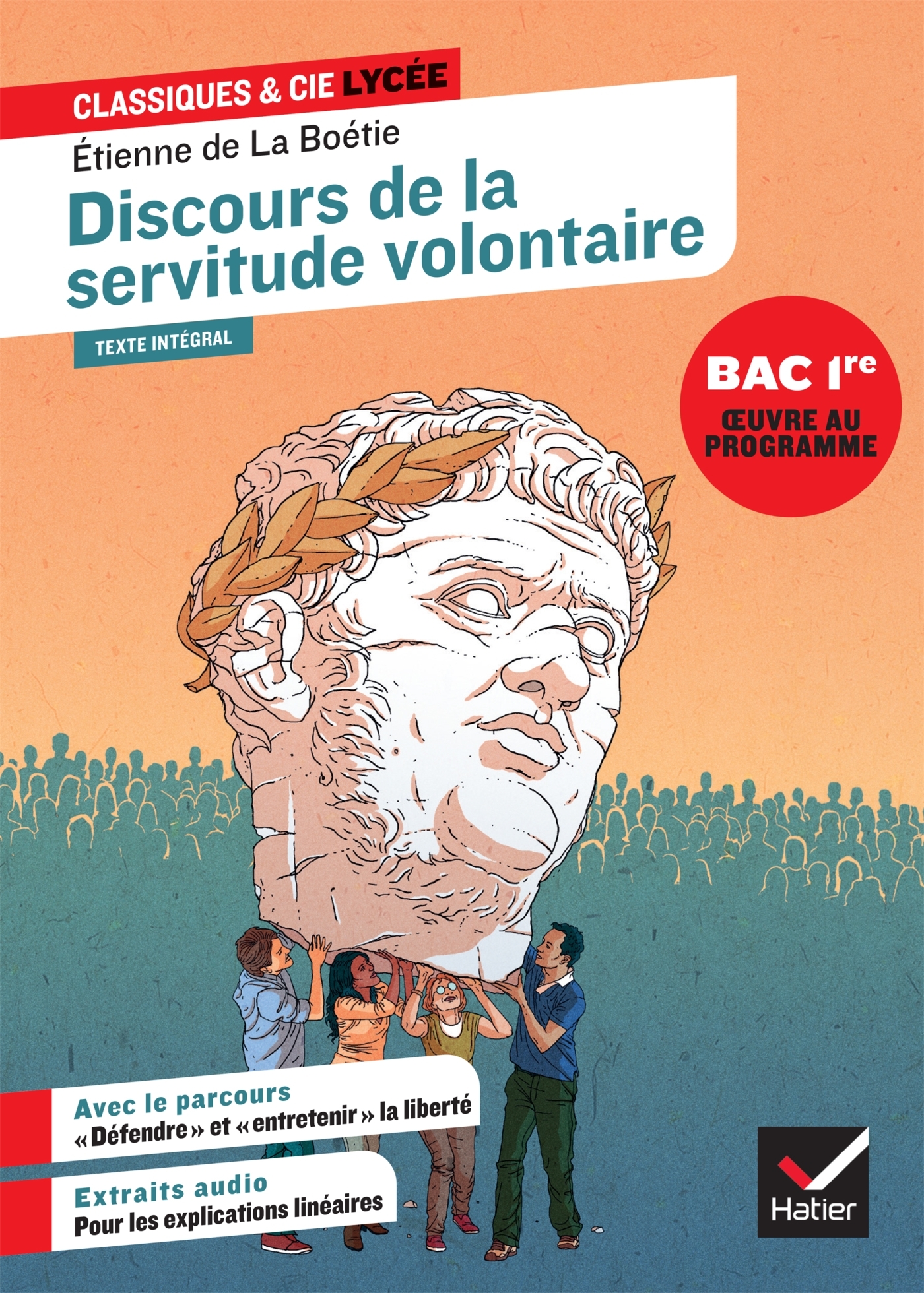 Discours de la servitude volontaire (oeuvre au programme du Bac de français 2026, 1re) - NADIFI NORA - HATIER