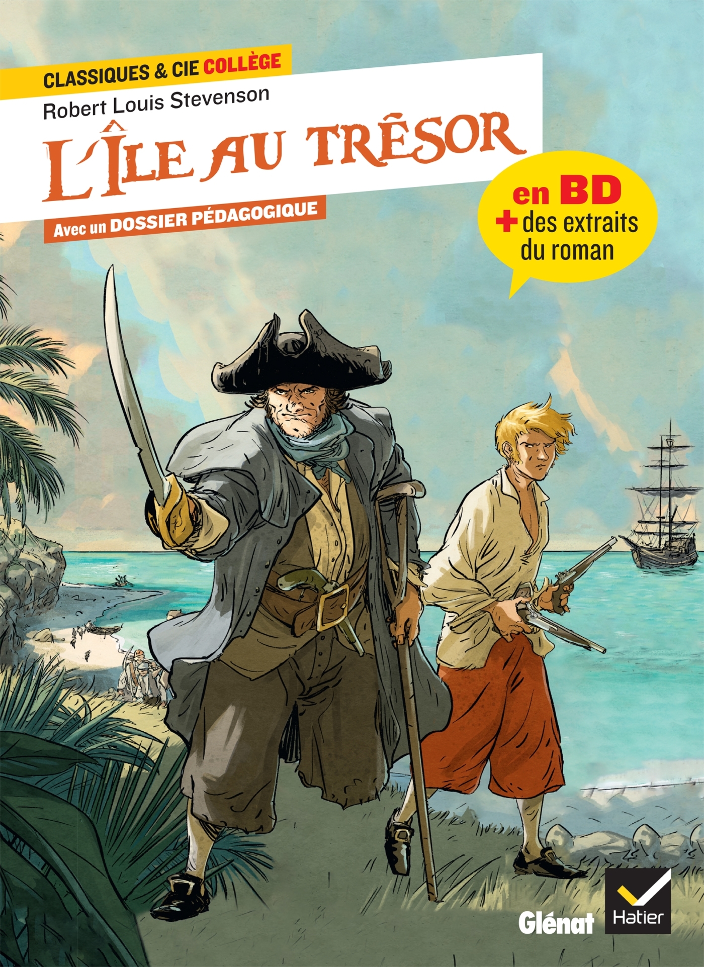 L'Île au trésor - la BD & des extraits du roman - SOREL MATHILDE - HATIER
