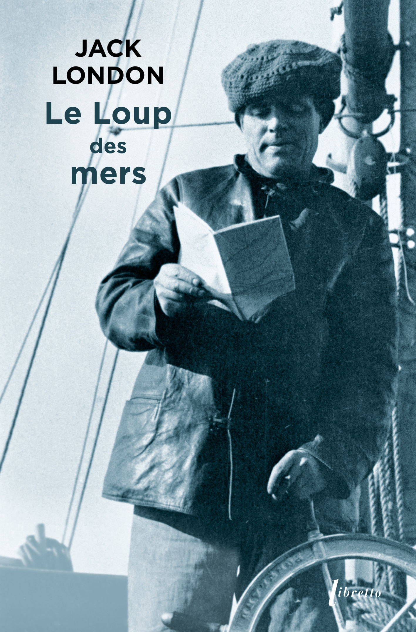 Le loup des mers - Jack London - LIBRETTO