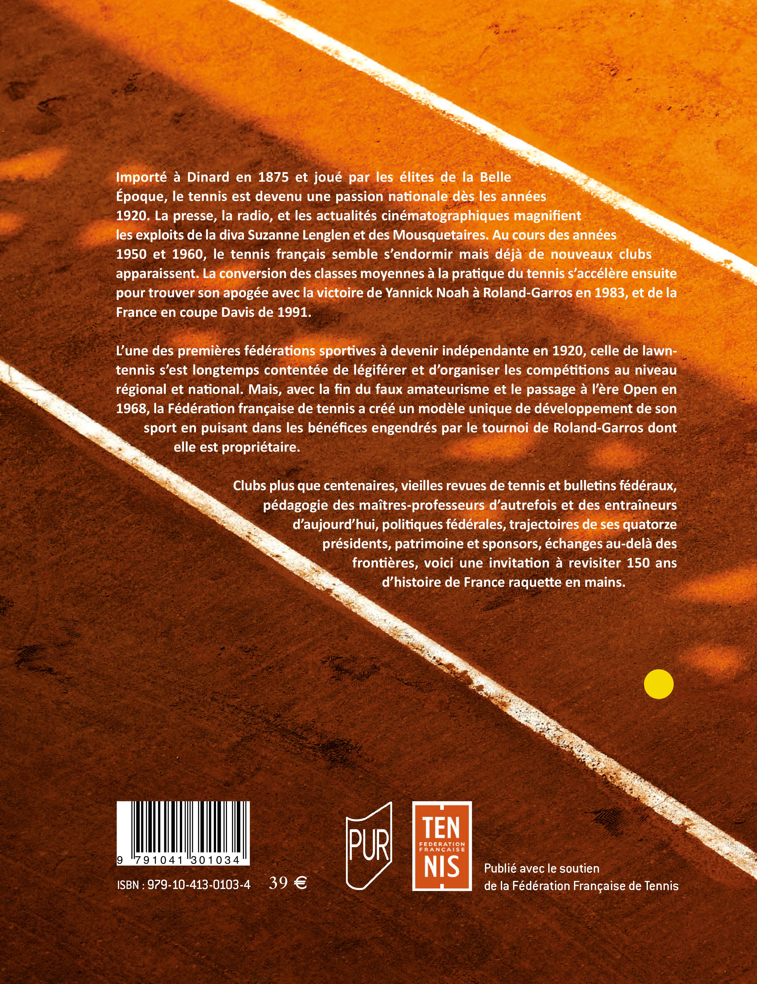 Le tennis en France, 150 ans d'histoire - CLASTRES PATRICK - PU RENNES
