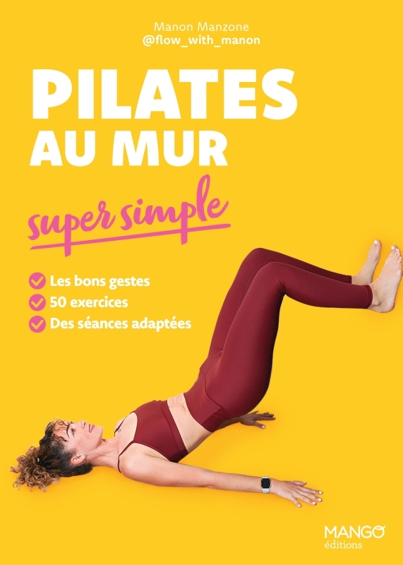 Pilates au mur super simple - MANZONE MANON - MANGO