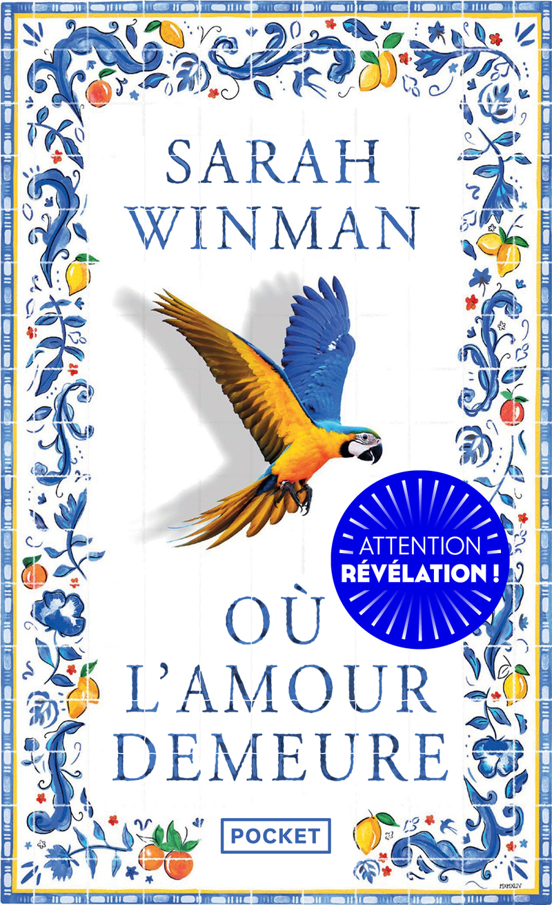 Où l'amour demeure - Sarah Winman - POCKET