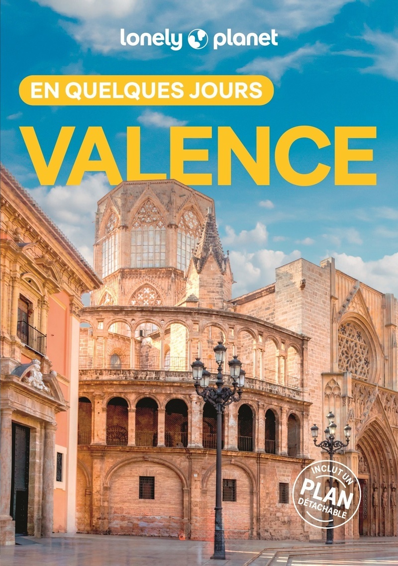 Valence En quelques jours 6ed -  Lonely Planet - LONELY PLANET