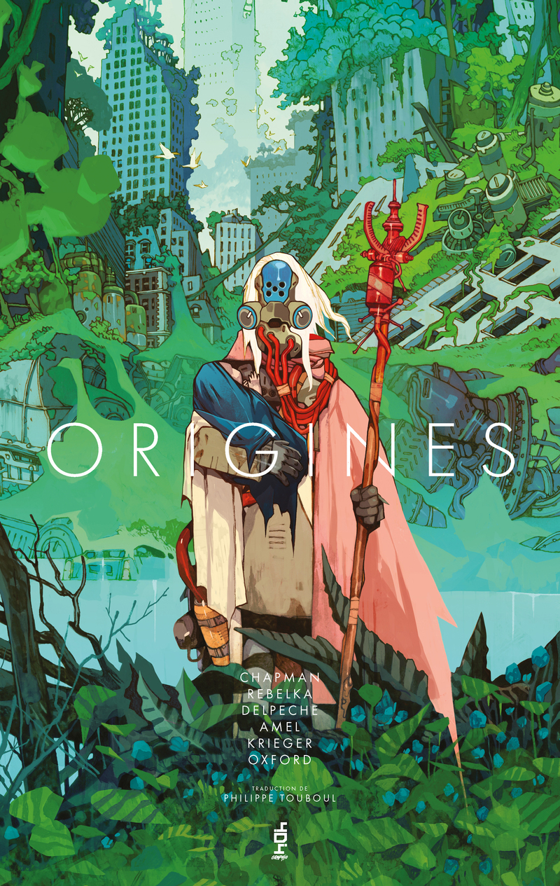 Origines - Jakub Rebelka, Arash Amel, Josephe Oxford, Lee Toland Krieger, Clay McLeod Chapman, Nicolas Beaujouan, Philippe Touboul, Joseph Oxford - 404 EDITIONS