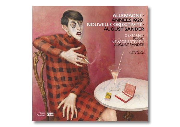 Allemagne/Années 1920/Nouvelle objectivité/August Sander   Album de l'exposition - Sophie GOETZMANN - CENTRE POMPIDOU