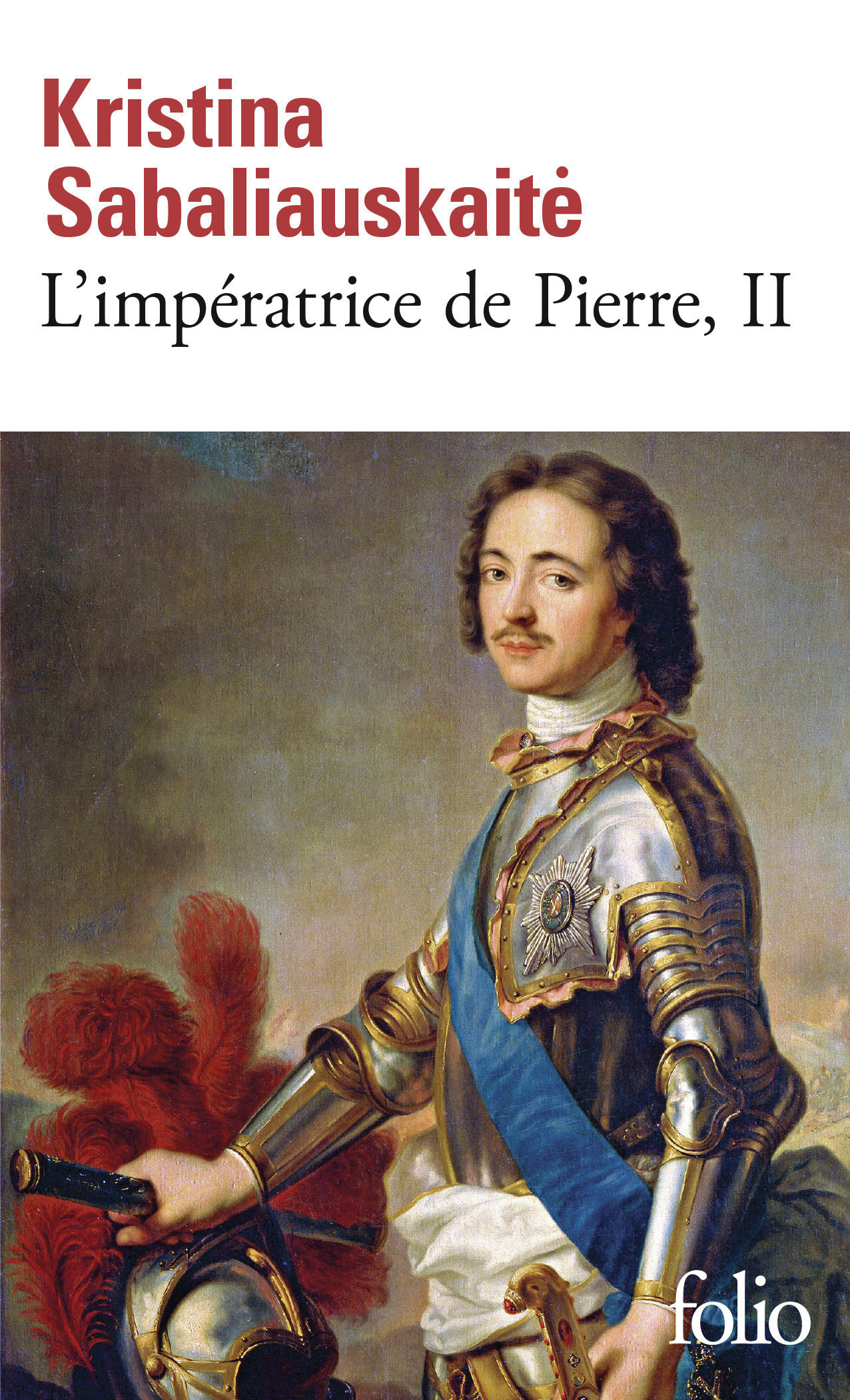 L'Impératrice de Pierre - Kristina Sabaliauskaite, Marielle Vitureau - FOLIO