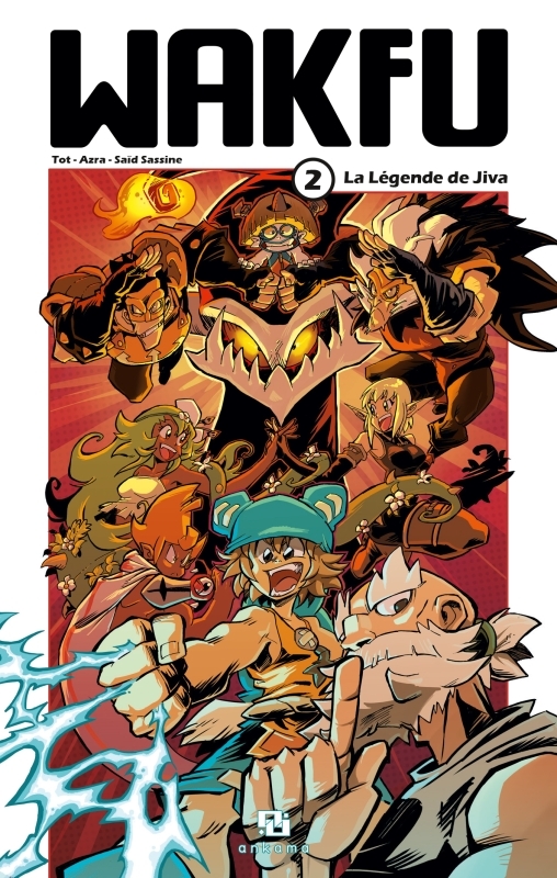 WAKFU MANGA T02 LA LEGENDE DE JIVA -  Azra, Saïd Sassine,  Tot - ANKAMA