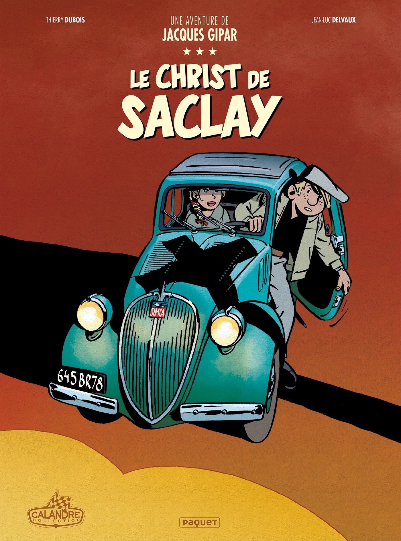 Une Aventure de Jacques Gipar T9 - Jean-Luc Delvaux, Thierry Dubois - PAQUET
