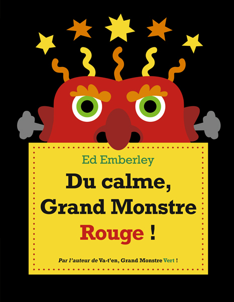 Du calme, Grand Monstre Rouge ! -  Emberley Ed, Ed Emberley, Judith Capitaine - KALEIDOSCOPE