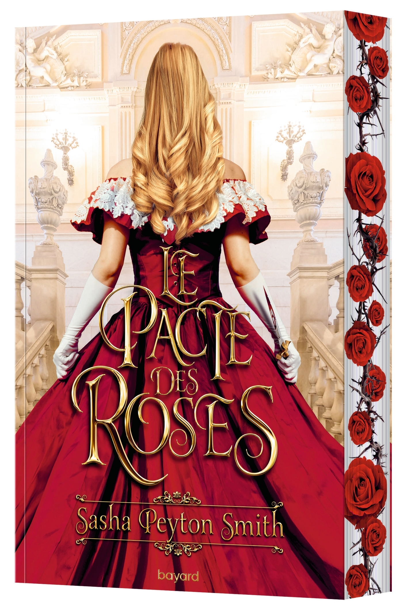 Le pacte des roses, Tome 01 -  Sasha Peyton Smith, Anath Riveline, Germain Barthelemy - BAYARD JEUNESSE