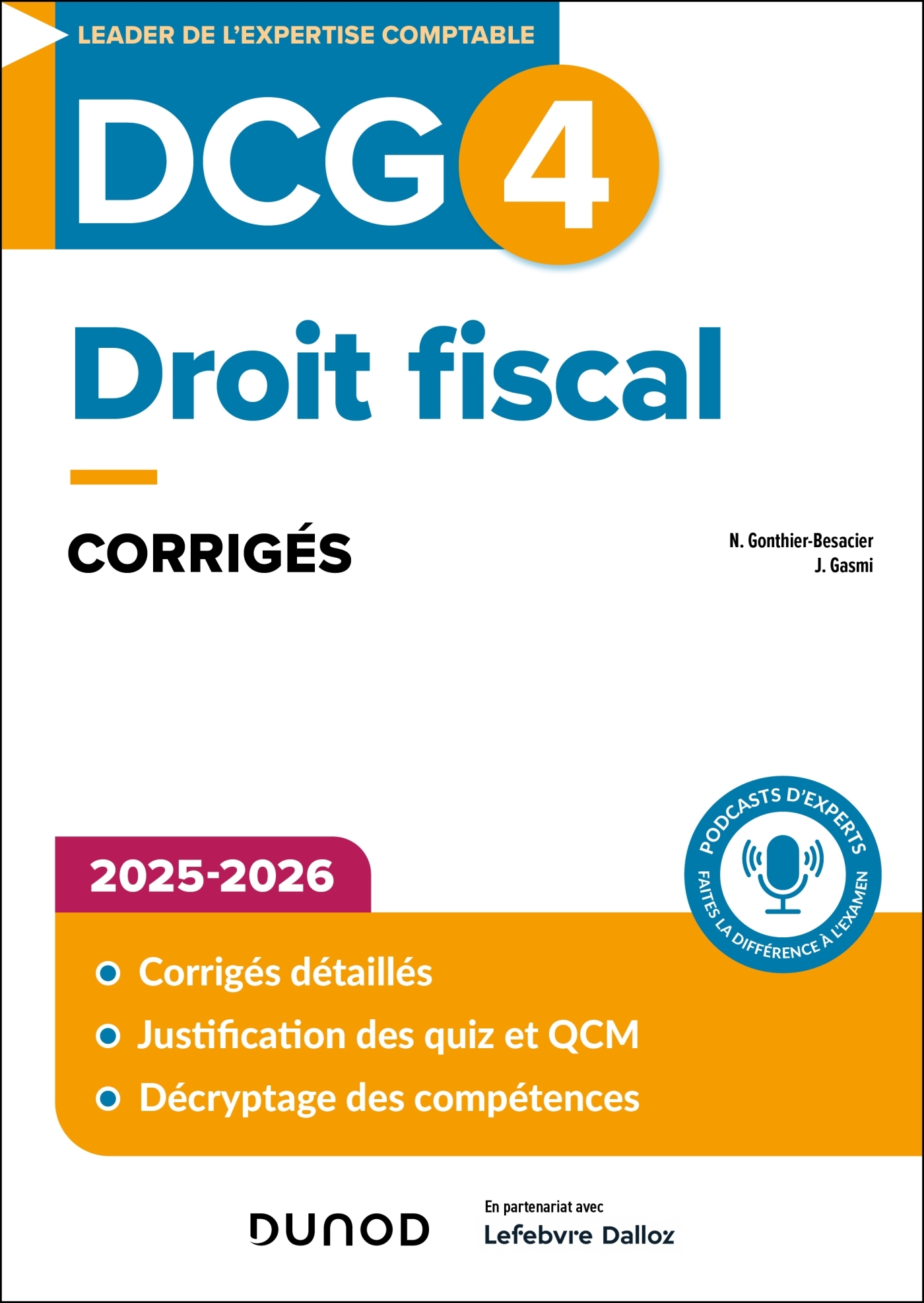DCG 4 - Droit fiscal - Corrigés 2025-2026 - Nathalie Gonthier-Besacier, Jennifer Gasmi - DUNOD