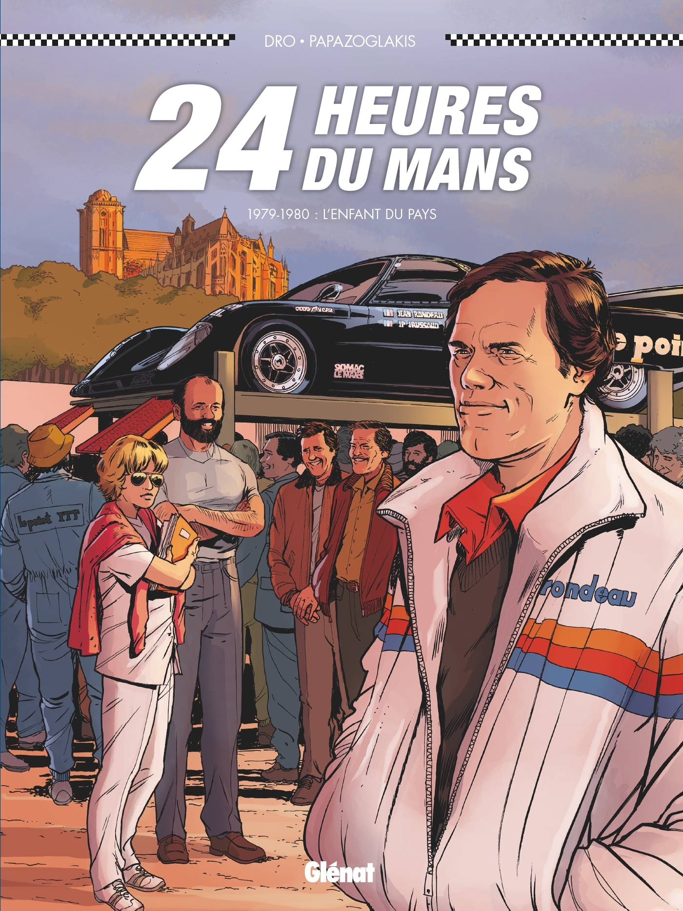 24 Heures du Mans - 1979-1980 - Pascal Dro, Christian Papazoglakis - GLENAT