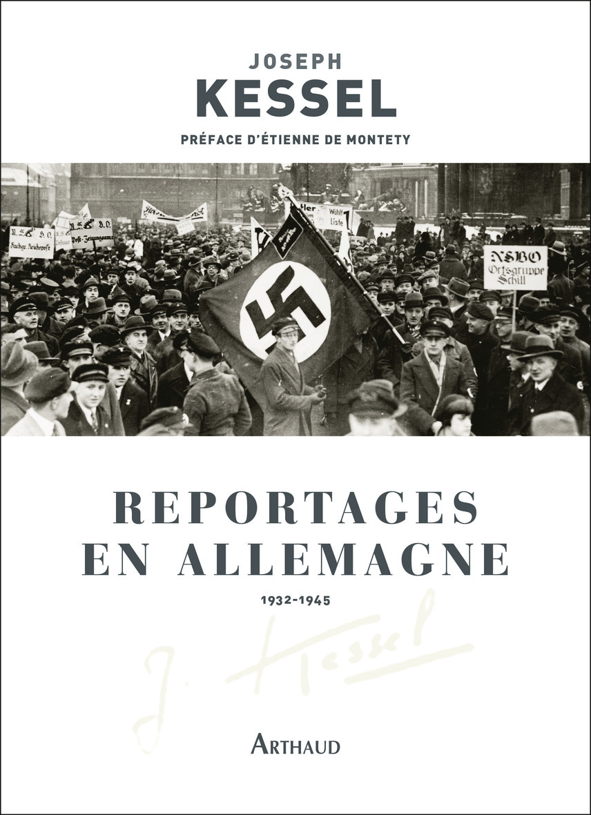 Reportages en Allemagne - Joseph Kessel, Etienne de Montety - ARTHAUD