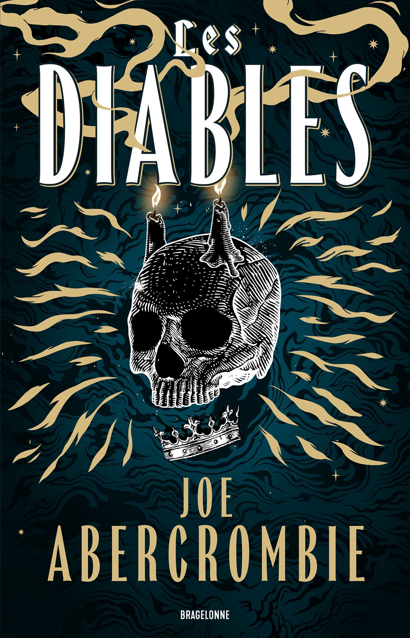 Les Diables T01 - Joe Abercrombie, Jean Claude Mallé - BRAGELONNE