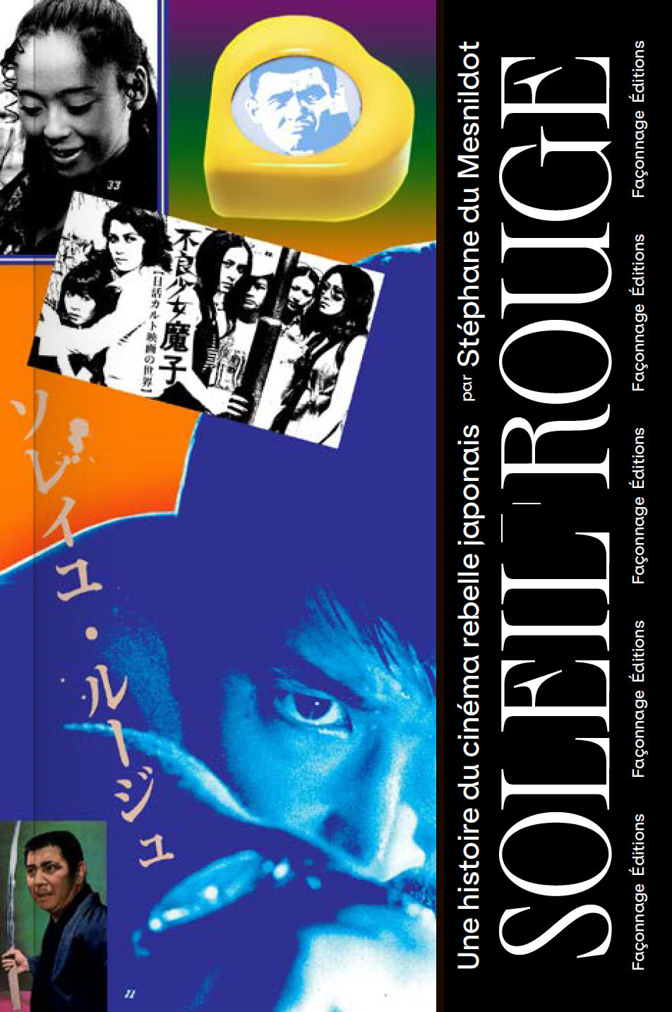 Soleil Rouge - Stéphane DU MESNILDOT - FACONNAGE