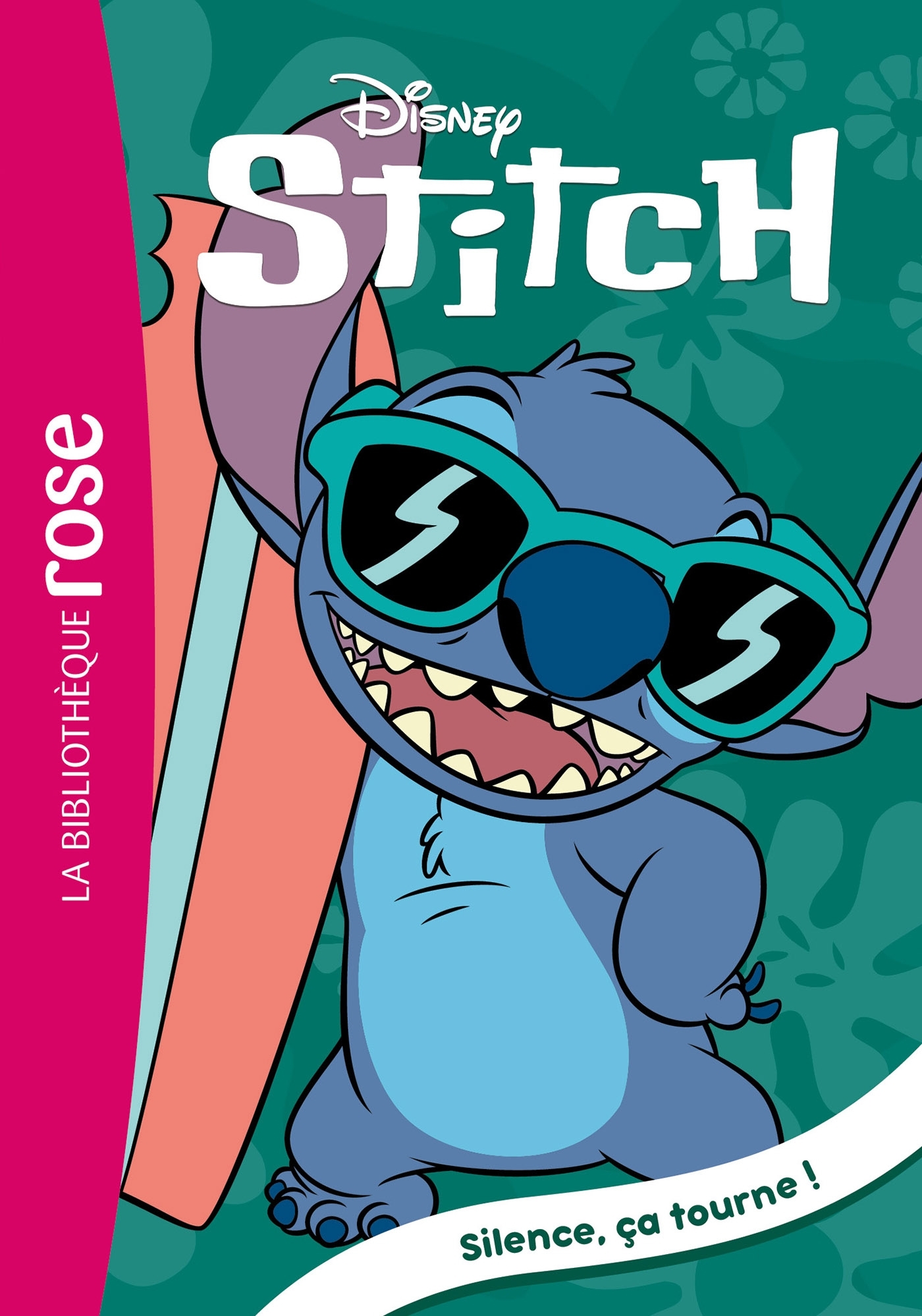 Stitch ! 15 - Silence, ça tourne ! -  Disney - HACHETTE JEUN.